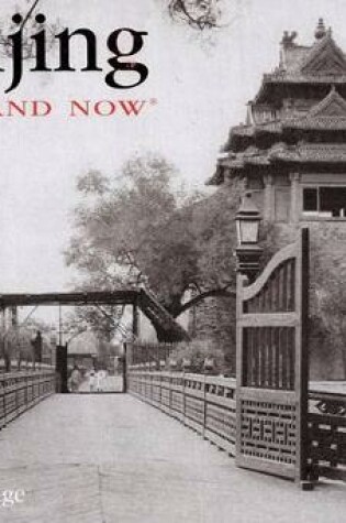 Cover of Beijing Then and Now