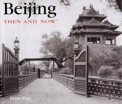 Book cover for Beijing Then and Now