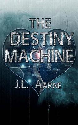 Book cover for The Destiny Machine