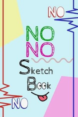 Cover of NO NO Sketch Book