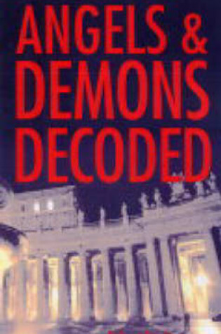 Cover of Angels and Demons Decoded