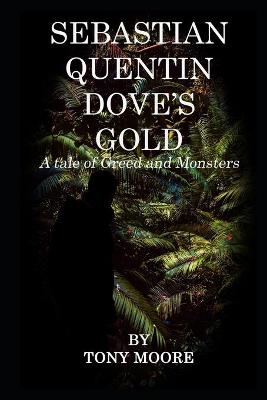 Book cover for Sebastian Quentin Dove's Gold