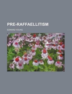 Book cover for Pre-Raffaellitism