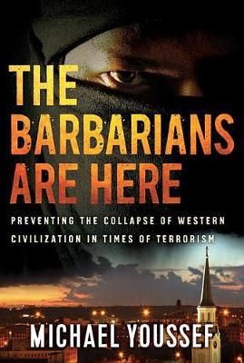 Book cover for The Barbarians Are Here