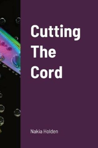 Cover of Cutting The Cord