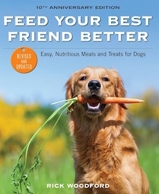 Book cover for Feed Your Best Friend Better, Revised Edition