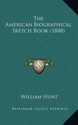 Book cover for The American Biographical Sketch Book (1848)