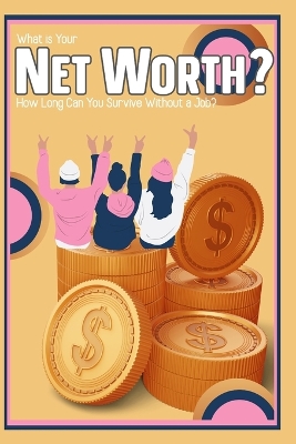 Book cover for What is Your Net Worth?