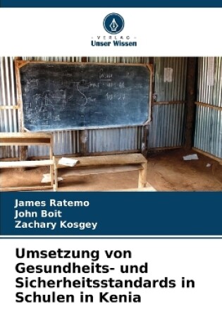 Cover of Umsetzung von Gesundheits- und Sicherheitsstandards in Schulen in Kenia