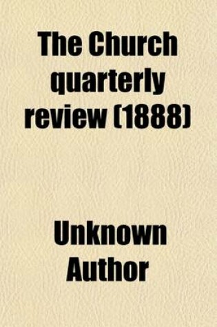 Cover of The Church Quarterly Review Volume 26