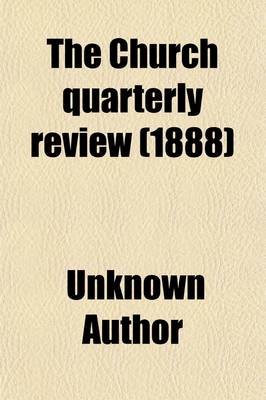 Book cover for The Church Quarterly Review Volume 26