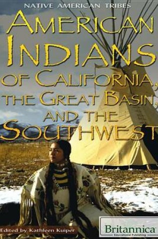 Cover of American Indians of California, the Great Basin, and the Southwest