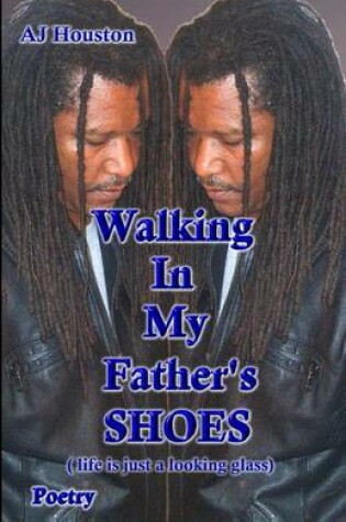 Cover of Walking in My Father's Shoes