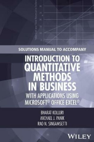 Cover of Solutions Manual to Accompany Introduction to Quantitative Methods in Business: with Applications Using Microsoft Office Excel