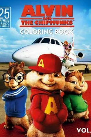 Cover of Alvin And The Chipmunks Coloring Book Vol1