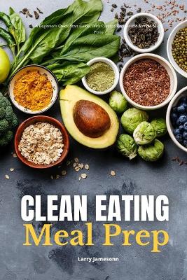 Book cover for Clean Eating Meal Prep