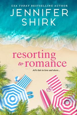 Book cover for Resorting to Romance