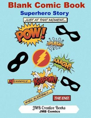Cover of Blank Comic Book Superhero Story