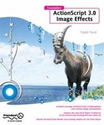 Book cover for Foundation ActionScript 3.0 Image Effects