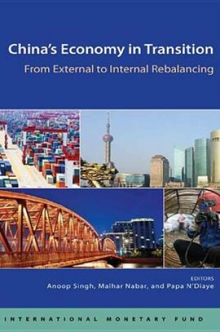 Cover of China's Economy in Transition: From External to Internal Rebalancing