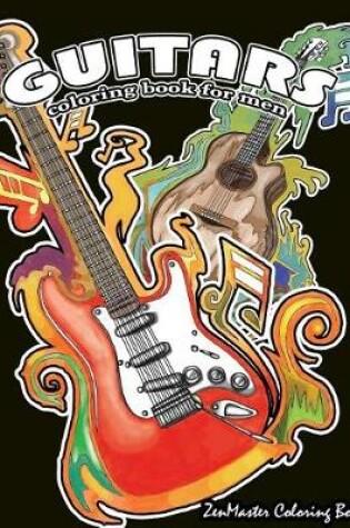 Cover of Guitars Coloring Book for Men