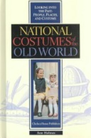 Cover of National Costumes of the Old World