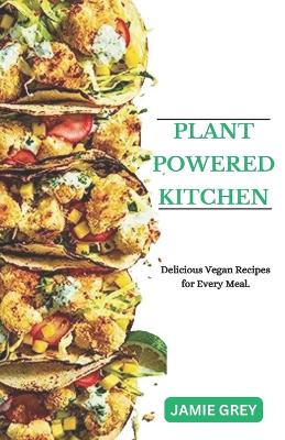 Book cover for Plant-Powered Kitchen