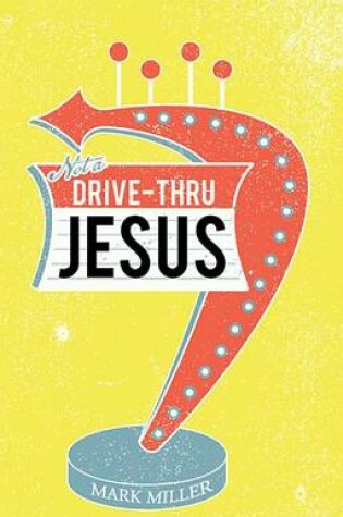 Cover of Drive-Thru Jesus