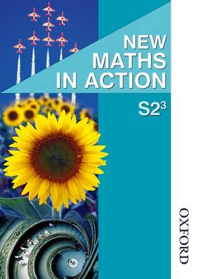 Book cover for New Maths in Action S2/3 Pupil's Book