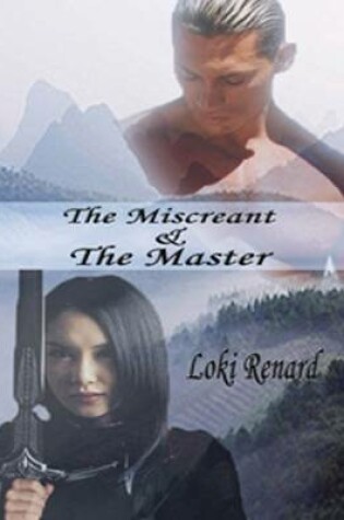 Cover of The Miscreant and The Master