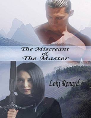 Book cover for The Miscreant and The Master