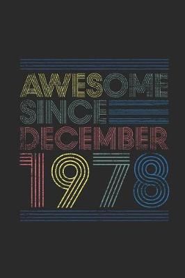 Book cover for Awesome Since December 1978