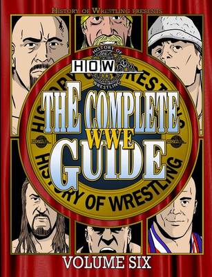 Book cover for The Complete Wwe Guide Volume Six