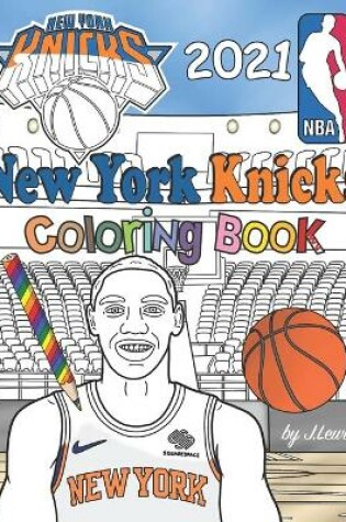 Cover of New York Knicks Coloring Book 2021