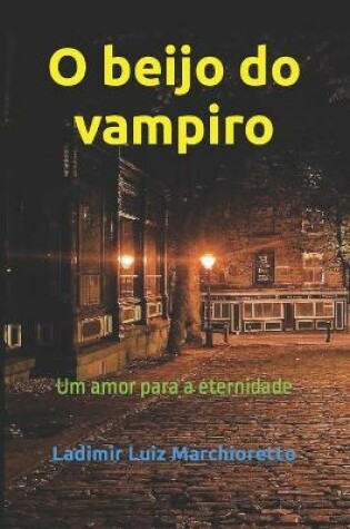 Cover of O beijo do vampiro