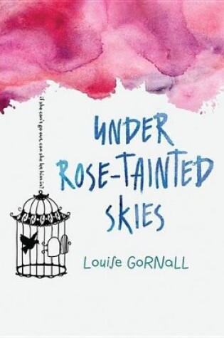 Cover of Under Rose-Tainted Skies