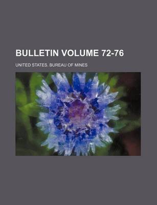 Book cover for Bulletin Volume 72-76