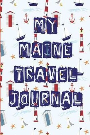 Cover of My Maine Travel Journal