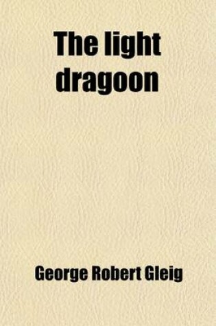 Cover of The Light Dragoon (Volume 1)