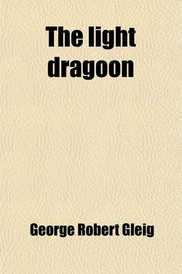 Book cover for The Light Dragoon (Volume 1)