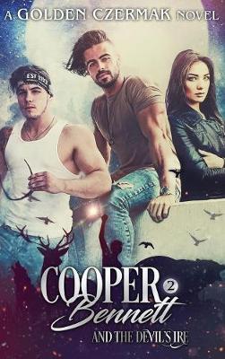 Book cover for Cooper Bennett and the Devil's Ire