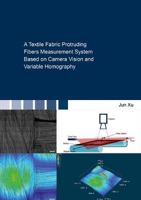 Cover of A Textile Fabric Protruding Fibers Measurement System Based on Camera Vision and Variable Homography