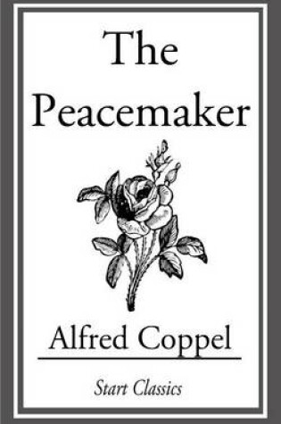 Cover of The Peacemaker