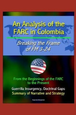 Cover of An Analysis of the FARC in Colombia