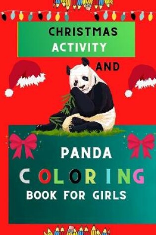 Cover of Christmas activity and panda coloring book for girls