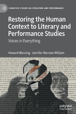 Book cover for Restoring the Human Context to Literary and Performance Studies