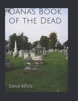 Book cover for Dana's Book of the Dead