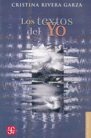 Cover of Los Textos del Yo