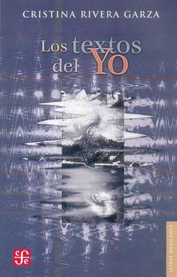 Book cover for Los Textos del Yo