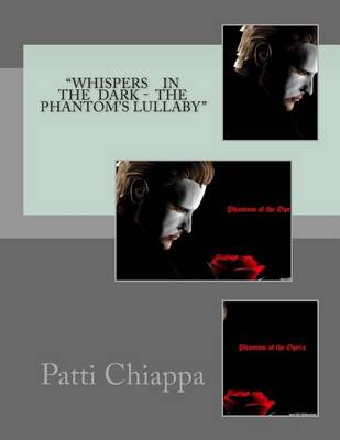 Book cover for Whisphers In The dark- Phantom's Lullaby